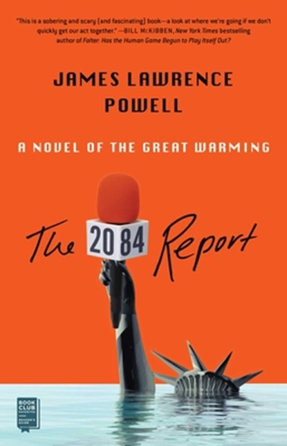 2084 Report, James Lawrence Powell - Paperback - 9781982151188