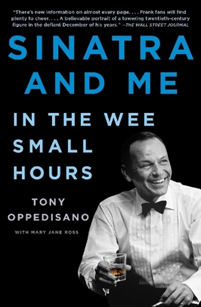 Sinatra and Me, Tony Oppedisano ; Mary Jane Ross - Paperback - 9781982151799