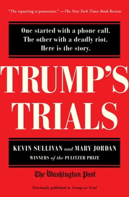 Trump's Trials, Kevin Sullivan ; Mary Jordan - Ebook - 9781982153014