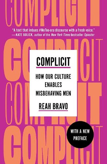 Complicit, Reah Bravo - Paperback - 9781982154752