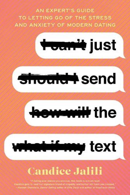 Just Send the Text, Candice Jalili - Paperback - 9781982154783