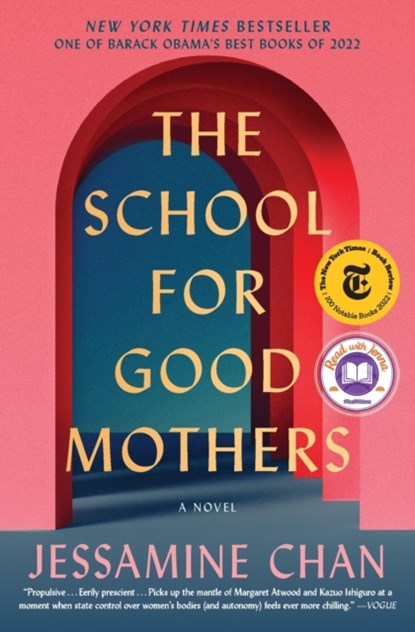 The School for Good Mothers, Jessamine Chan - Paperback - 9781982156138