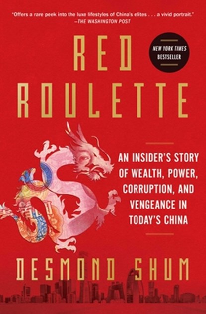 Red Roulette, Desmond Shum - Paperback - 9781982156169