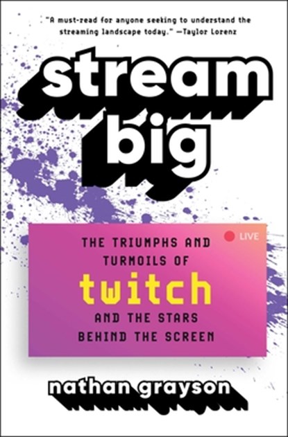 Stream Big, Nathan Grayson - Paperback - 9781982156770