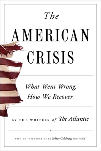 The American Crisis, Jeffrey Goldberg - Paperback - 9781982157043