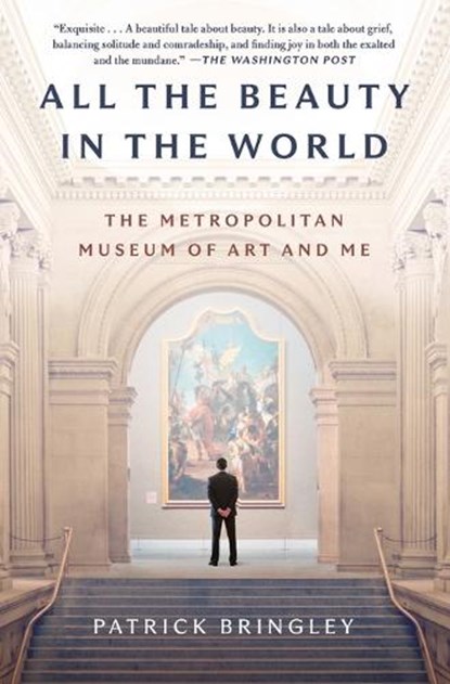 All the Beauty in the World, Patrick Bringley - Paperback - 9781982163310