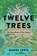 Lewis, D: Twelve Trees, Daniel Lewis - Gebonden - 9781982164058