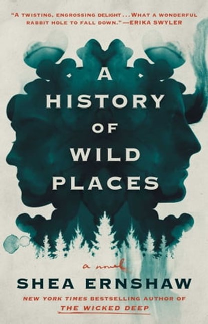 A History of Wild Places, Shea Ernshaw - Ebook - 9781982164829
