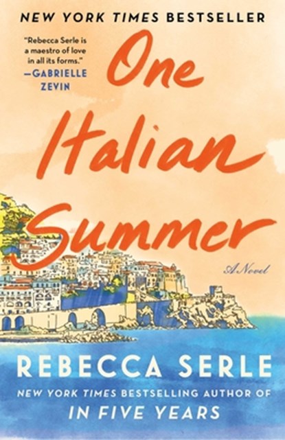 One Italian Summer, Rebecca Serle - Gebonden - 9781982166793