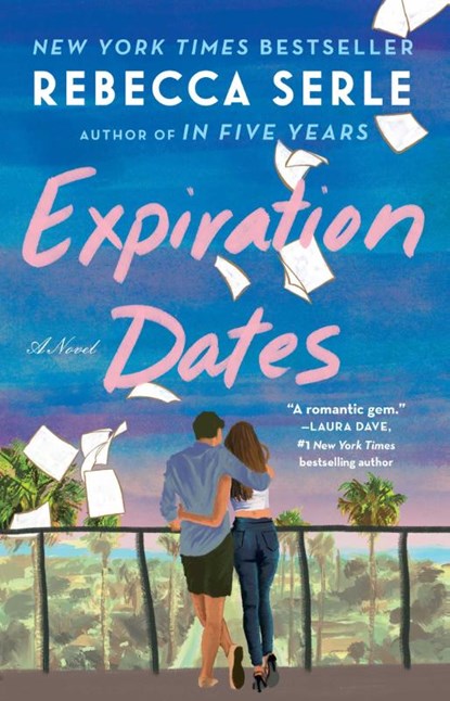 Expiration Dates, Rebecca Serle - Paperback - 9781982166830
