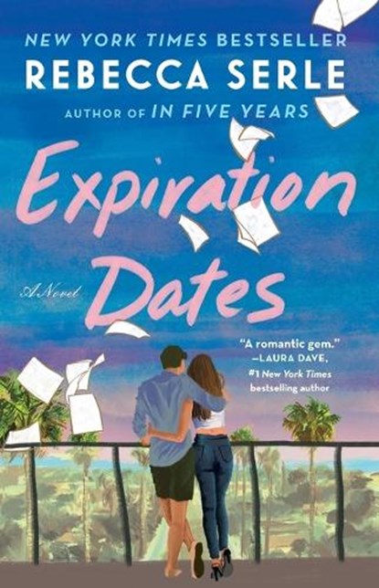 Expiration Dates, Rebecca Serle - Paperback - 9781982166830