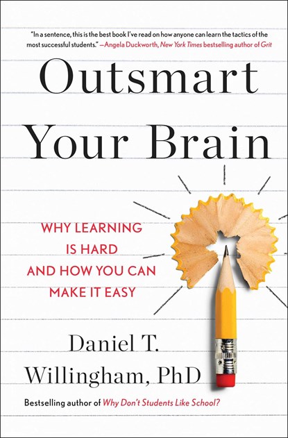 Outsmart Your Brain, Daniel T. Willingham - Gebonden - 9781982167172