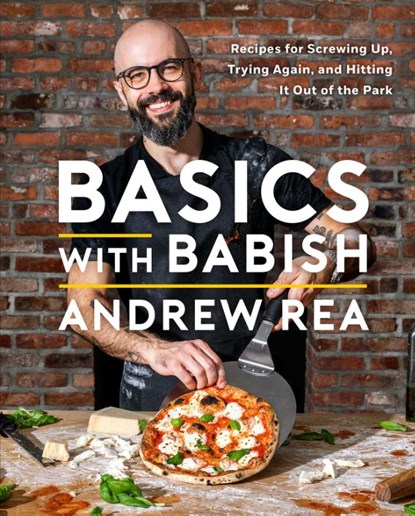 Basics with Babish, Andrew Rea - Gebonden - 9781982167530