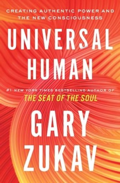 Universal Human, Gary Zukav - Ebook - 9781982169893