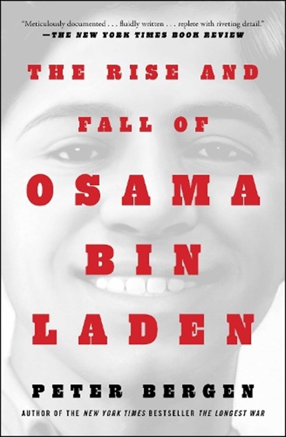 The Rise and Fall of Osama bin Laden, Peter L. Bergen - Paperback - 9781982170530