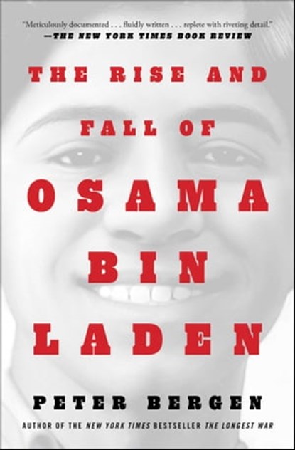 The Rise and Fall of Osama bin Laden, Peter L. Bergen - Ebook - 9781982170547