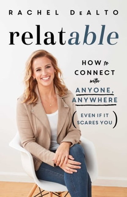 relatable, Rachel DeAlto - Ebook - 9781982171094