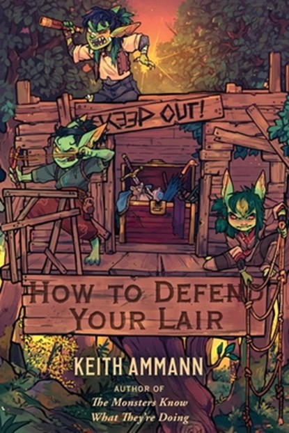 How to Defend Your Lair, Keith Ammann - Gebonden - 9781982171353