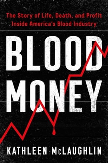 Blood Money, Kathleen McLaughlin - Ebook - 9781982171988