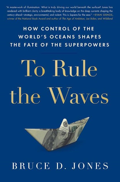 To Rule The Waves, JONES,  Bruce - Paperback - 9781982173029