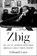 Zbig, Edward Luce - Gebonden - 9781982173647