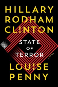 State of Terror | Penny, Louise ; Clinton, Hillary Rodham | 