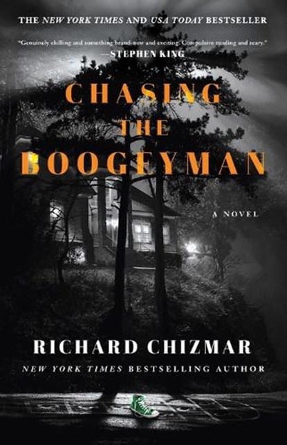 Chasing the Boogeyman, Richard Chizmar - Paperback - 9781982175177
