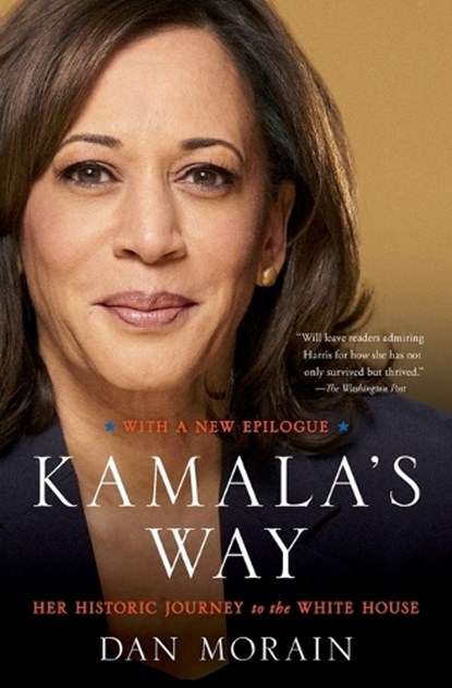 Kamala's Way, Dan Morain - Paperback - 9781982175771