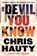 A Devil You Know, Chris Hauty - Gebonden - 9781982175887