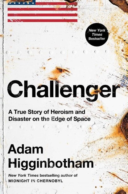 Higginbotham, A: Challenger, Adam Higginbotham - Gebonden - 9781982176617