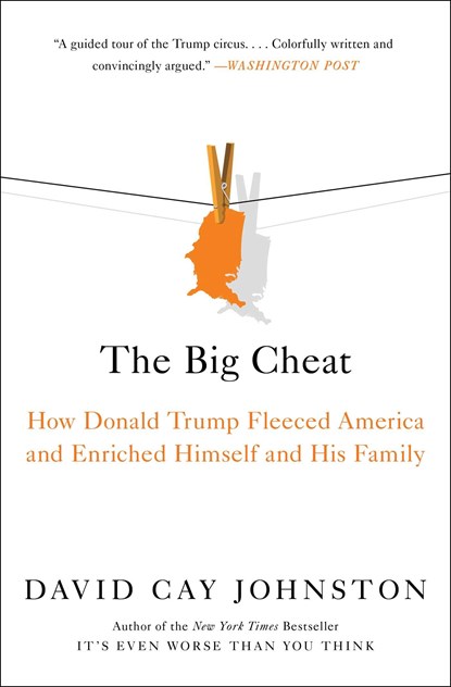 The Big Cheat, David Cay Johnston - Paperback - 9781982178048
