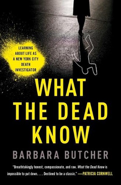 What the Dead Know, Barbara Butcher - Paperback - 9781982179397