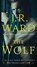 The Wolf, J.R. Ward - Paperback - 9781982179885