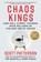 Chaos Kings, Scott Patterson - Gebonden - 9781982179939