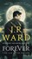 Forever, J.R. Ward - Paperback - 9781982180201