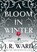 A Bloom in Winter, J.R. Ward - Gebonden - 9781982180287
