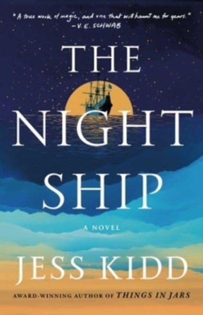 The Night Ship, Jess Kidd - Paperback - 9781982180829
