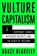 Vulture Capitalism, Grace Blakeley - Gebonden - 9781982180850