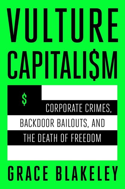 Blakeley, G: Vulture Capitalism, Grace Blakeley - Gebonden - 9781982180850