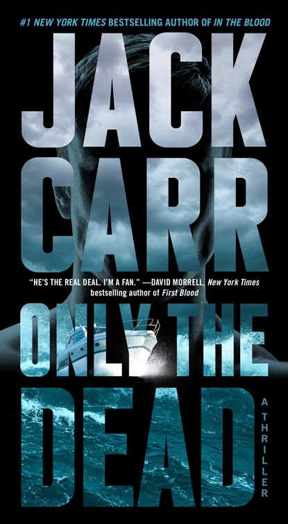 Only the Dead, Jack Carr - Paperback - 9781982181703