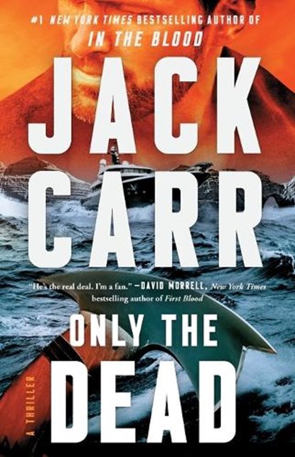 Only the Dead, Jack Carr - Paperback - 9781982181710