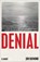Denial, Jon Raymond - Gebonden - 9781982181833