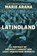 LatinoLand, Marie Arana - Gebonden - 9781982184896