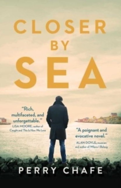 Closer by Sea, Perry Chafe - Paperback - 9781982185251