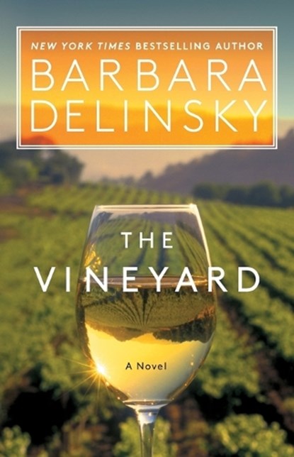 The Vineyard, Barbara Delinsky - Paperback - 9781982185619