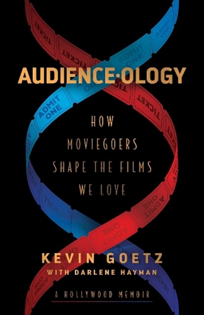 Audience-ology, Kevin Goetz - Paperback - 9781982186746