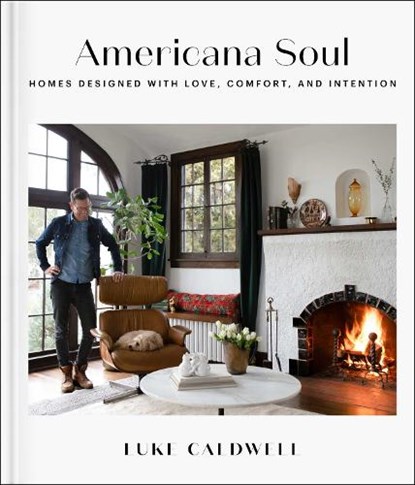 Americana Soul, Luke Caldwell - Gebonden - 9781982187408