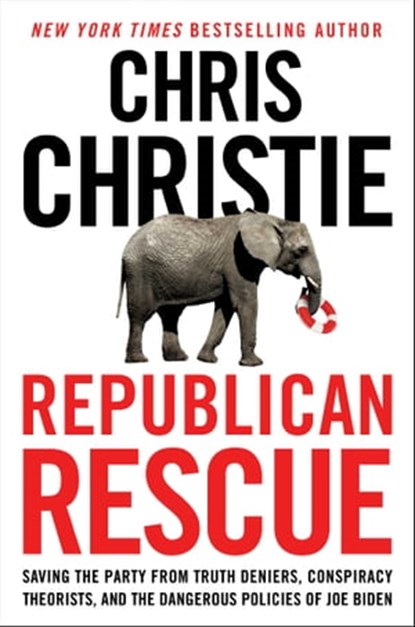 Republican Rescue, Chris Christie - Ebook - 9781982187538