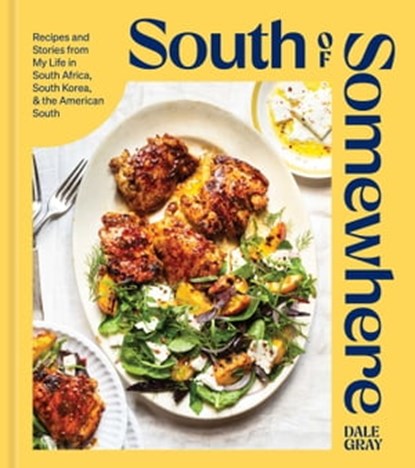 South of Somewhere, Dale Gray - Ebook - 9781982187583