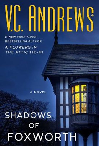 Shadows of Foxworth, ANDREWS,  V. C. - Paperback - 9781982187828